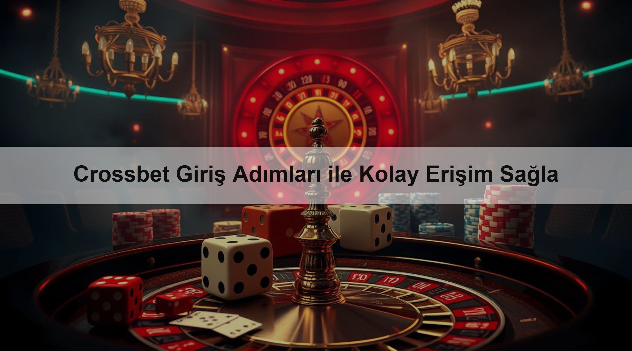 Crossbet Giriş Adımları ile Kolay Erişim Sağla
