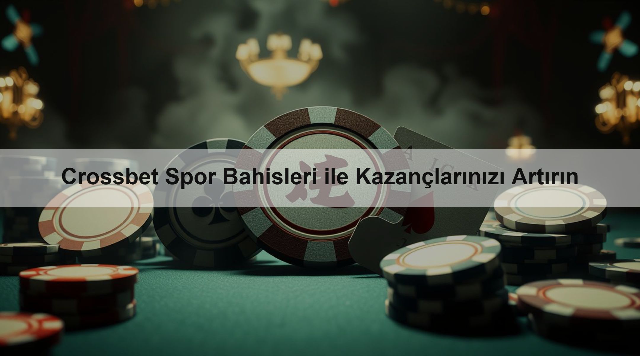 Crossbet Spor Bahisleri ile Kazançlarınızı Artırın