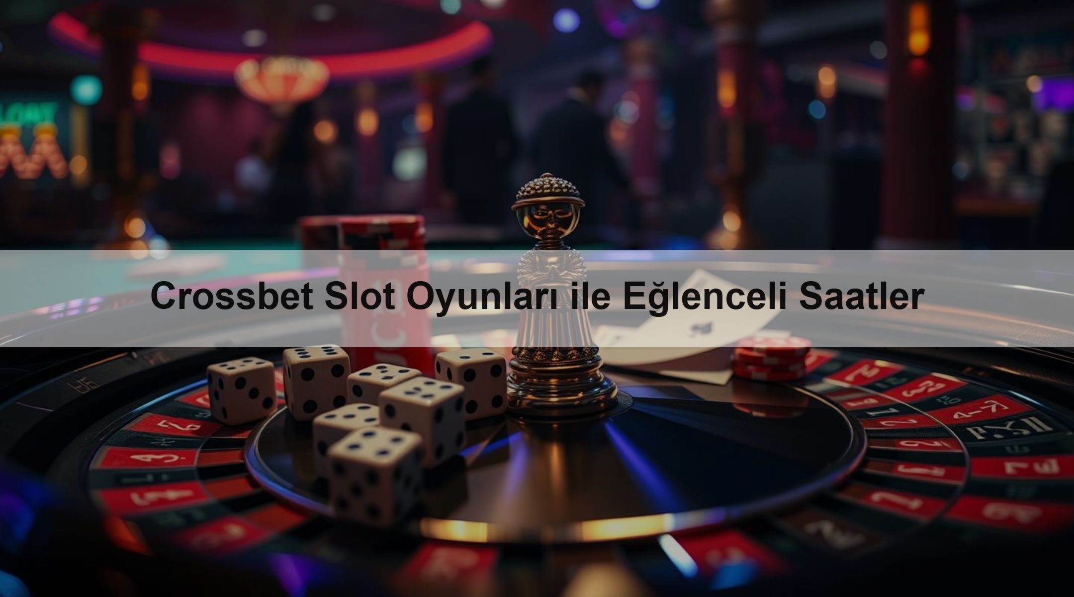 Crossbet Slot Oyunları ile Eğlenceli Saatler