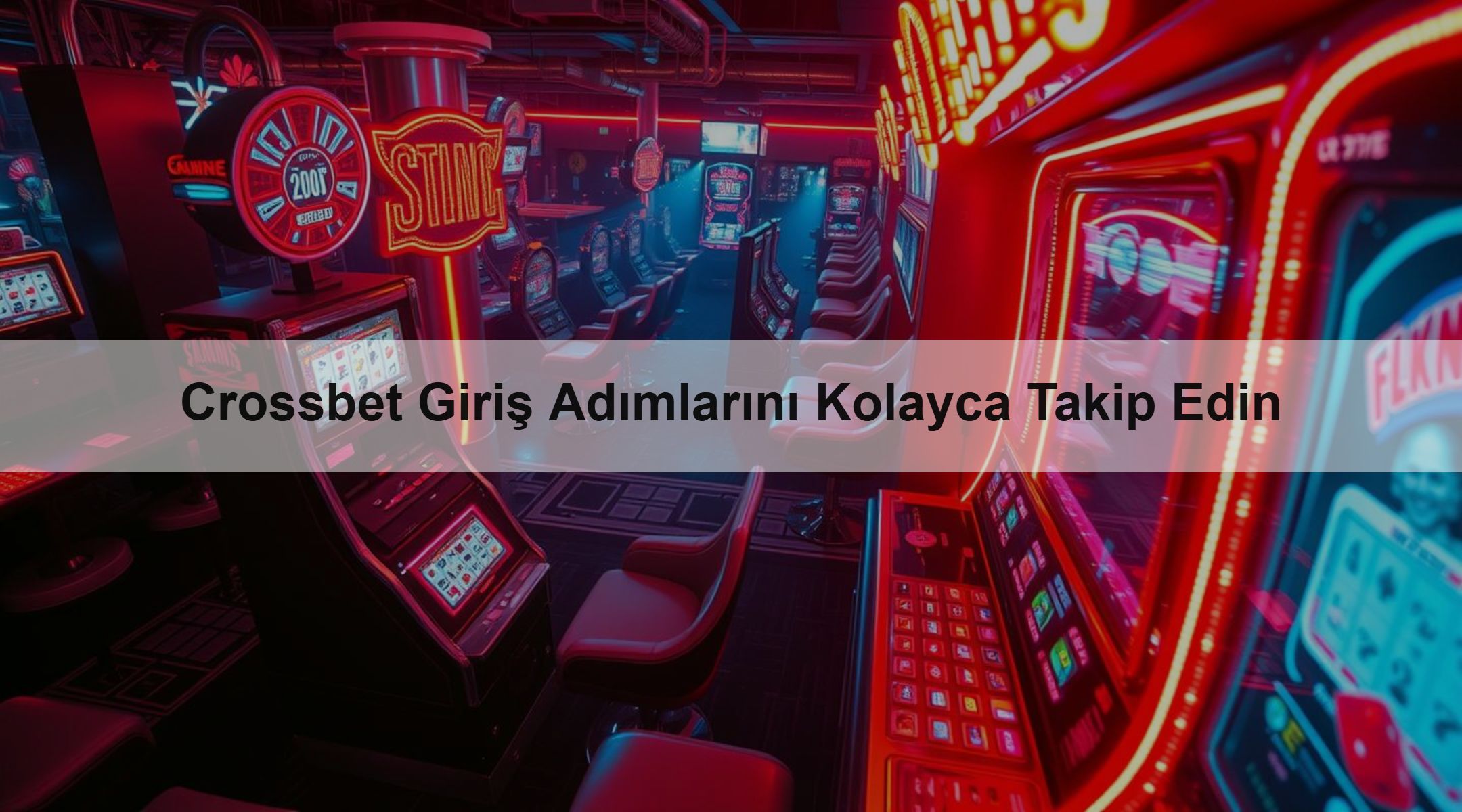 Crossbet Giriş Adımlarını Kolayca Takip Edin